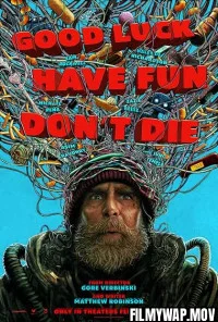 Good Luck Have Fun Dont Die (2025) Hollywood Hindi Dubbed Good Luck Have Fun Dont Die (2025) Hollywood Hindi Dubbed
