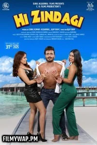 Hi Zindagi (2025) Hindi Movie