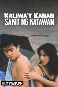 Kaliwat Kanan Sakit Ng Katawan (1997) Tagalog Movie