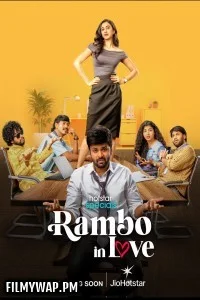 Rambo in love (2025) Season 1 Hindi Web Series