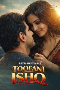 Toofani Ishq (2026) RatriApp Hindi Short Film
